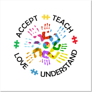 Autism Awareness Teach Accept Understand Love Posters and Art